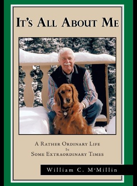 【预售】It's All about Me: A Rather Ordinary Life in Some