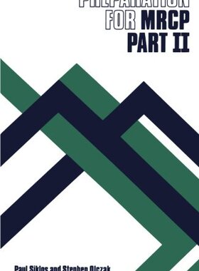 【预订】Preparation for MRCP Part II