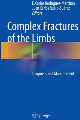 【预订】Complex Fractures of the Limbs: Diag...