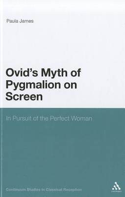 【预售】Ovid's Myth of Pygmalion on Screen: In Pursuit of...