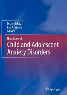 Disorders 预售 Anxiety Adolescent Child Handbook and