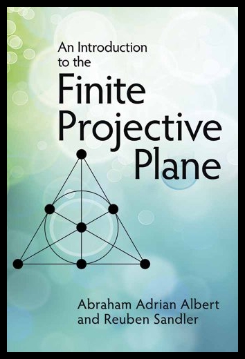 【预售】An Introduction to Finite Projective P