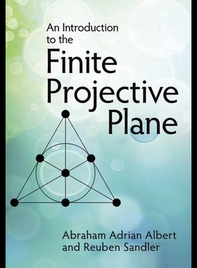 【预售】An Introduction to Finite Projective P