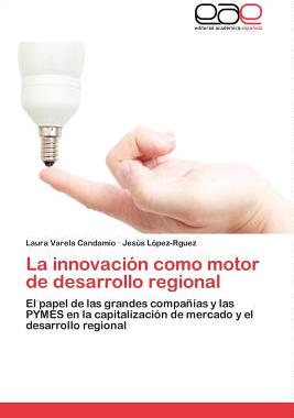 【预售】La Innovacion Como Motor de Desarrol...