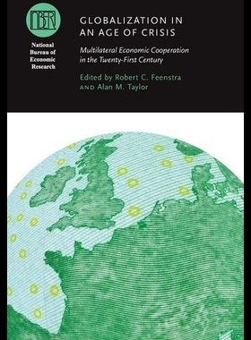 【预售】Globalization in an Age of Crisis: Multilateral E