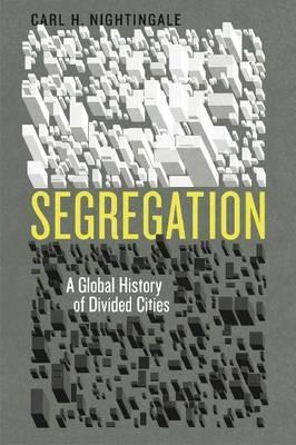 【预售】Segregation: A Global History of Div...