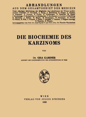【预订】Die Biochemie Des Karzinoms