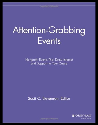 【预售】Attention-Grabbing Events: Nonprofit Events That
