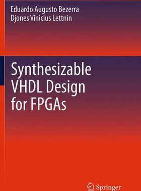 【预订】Synthesizable VHDL Design for FPGAs