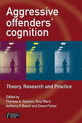 【预售】Aggressive Offenders' Cognition: Theory, Resear