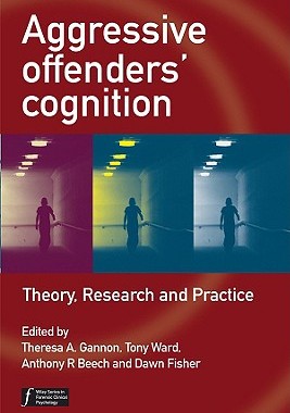 【预售】Aggressive Offenders' Cognition: Theory, Resear