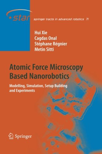 【预订】Atomic Force Microscopy Based Nanorobotics