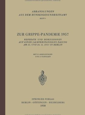 【预订】Zur Grippe-Pandemie 1957: Referate U...