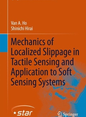 【预订】Mechanics of Localized Slippage in T...