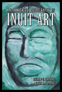 Annotated Bibliography Art Inuit 预售