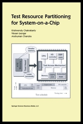 【预售】Test Resource Partitioning for System-On-A-Chip