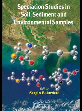 【预售】Speciation Studies in Soil, Sediment and Environm