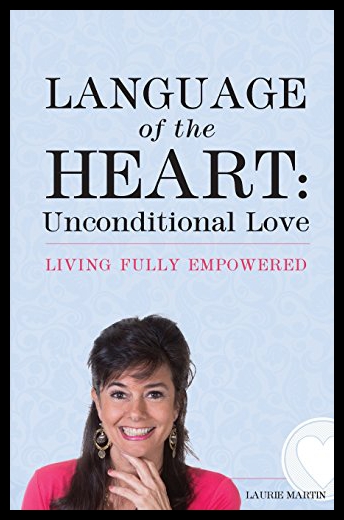 【预售】Language of the Heart: Unconditional Love: Living