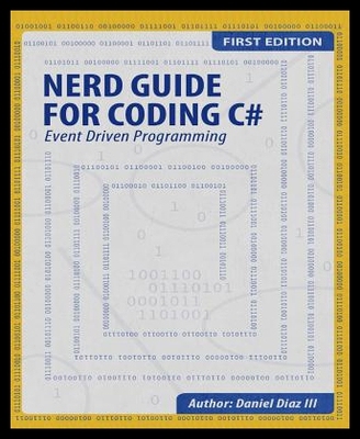 【预售】Nerd Guide for Coding C#: Event Driven Programmin