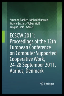 【预售】Ecscw 2011: Proceedings of the 12th European Conf