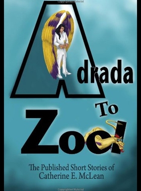 【预售】Adrada to Zool: Anthology of Short Stories