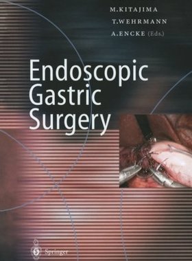 【预订】Endoscopic Gastric Surgery