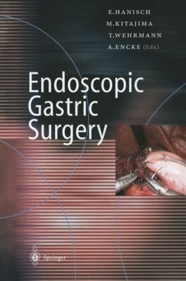 【预订】Endoscopic Gastric Surgery