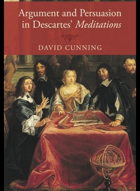 【预售】Argument and Persuasion in Descartes' Meditations