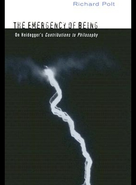 【预售】The Emergency of Being: On Heidegger's Contributi