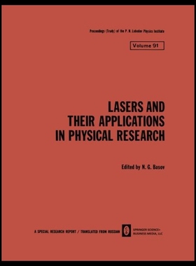 【预售】Lasers and Their Applications in Physical Researc