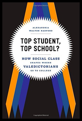 【预售】Top Student, Top School?: How Social Class Shapes