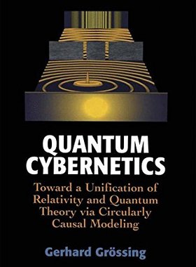 【预售】Quantum Cybernetics: Toward a Unification of R...