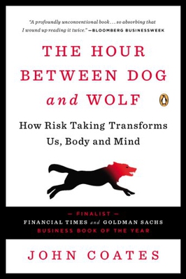 【预售】The Hour Between Dog and Wolf: How Risk Taking Tr