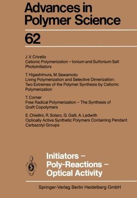 【预订】Initiators Poly-Reactions Optical Activity