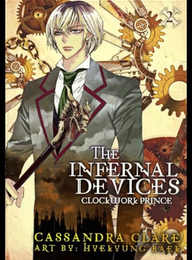 【预售】The Infernal Devices: Clockwork Prince