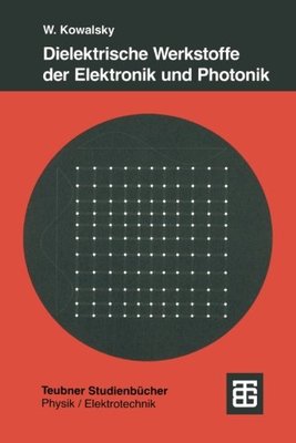 【预售】Dielektrische Werkstoffe Der Elektro...