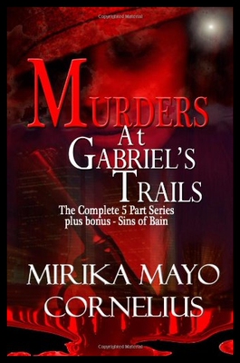 【预售】Murders at Gabriel's Trails: The Compl