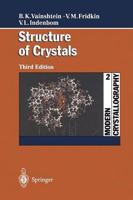 【预订】Modern Crystallography 2: Structure ...