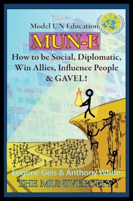 【预售】Mun-E: How to Be Social, Diplomatic, Win Allies,