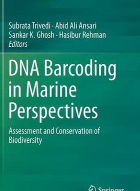 【预订】DNA Barcoding in Marine Perspectives