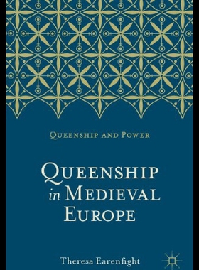 【预售】Queenship in Medieval Europe