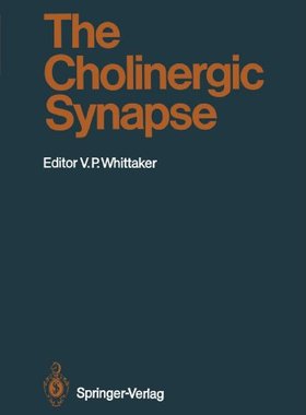 【预订】The Cholinergic Synapse