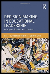 【预售】Decision Making in Educational Leadership: Princi