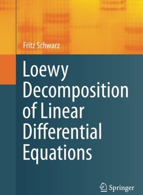 【预订】Loewy Decomposition of Linear Differ...