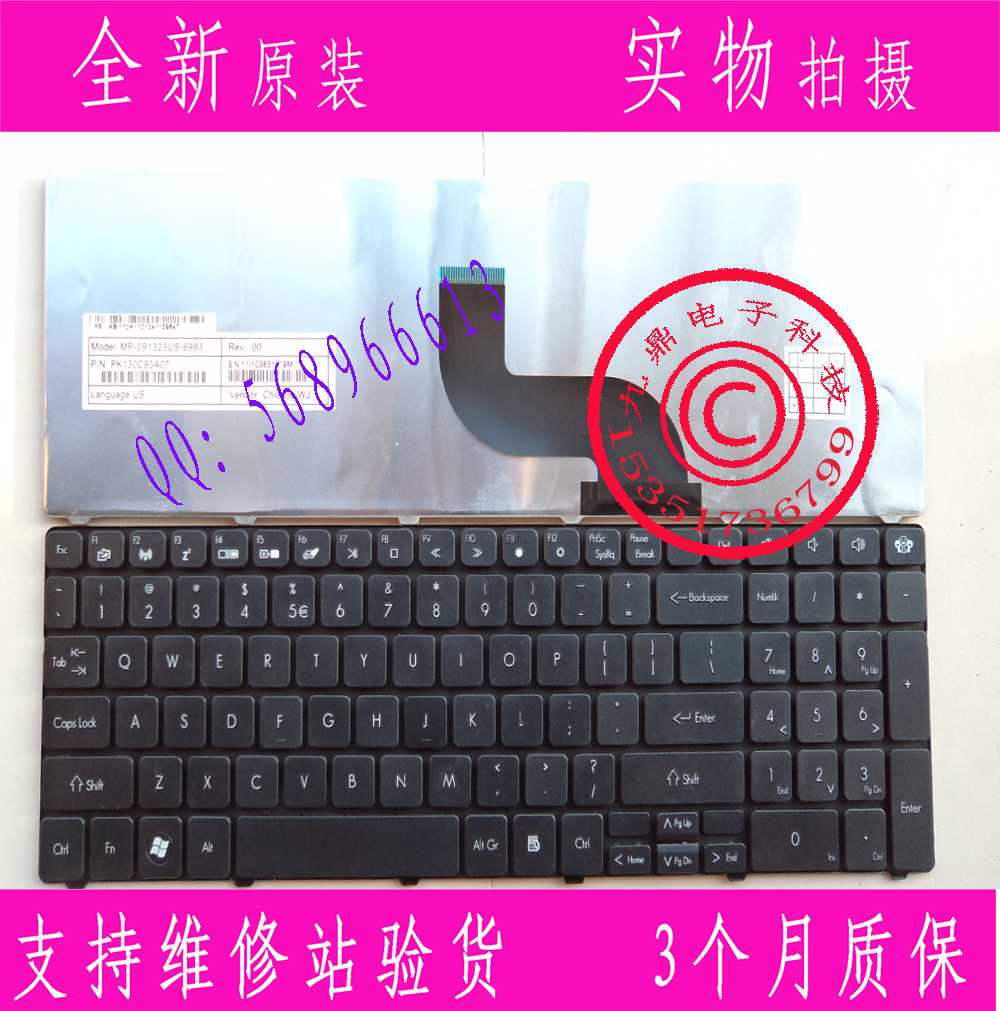 本款键盘为全新原装正品,支持专卖店验货。 图片是拍实物图的. 适用机型:Gateway 捷威 NV51B NV53A NV59 NV79 NV55C NV50 5810T TM81 TM86 TM87 TM89 TM94 TX86 NV50 5810t