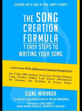 【预售】The Song Creation Formula: 7 Easy Steps to Writin
