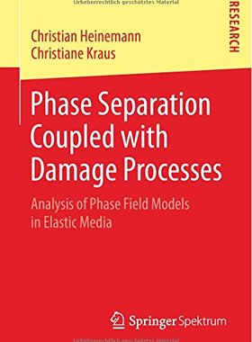 【预订】Phase Separation Coupled with Damage...