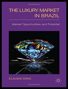 Luxury The Market Opportunities Brazil 预售