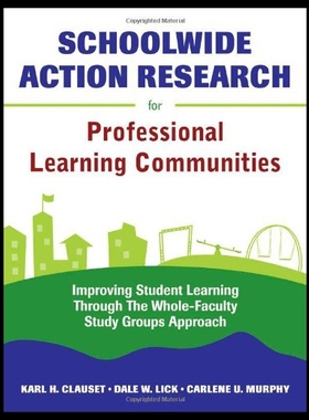 【预售】Schoolwide Action Research for Professional Learn