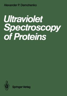 【预订】Ultraviolet Spectroscopy of Proteins